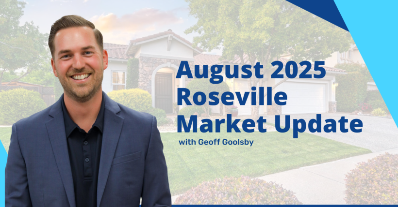 August 2025 Roseville Real Estate Market Report